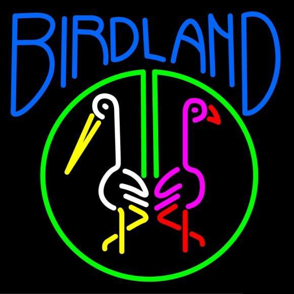 Birdland Neon Sign